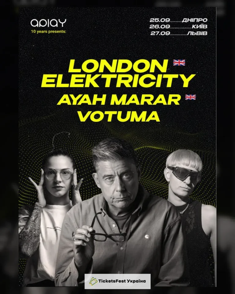 10 років APLAY: LONDON ELEKTRICITY (UK), AYAH MARAR (UK) & VOTUMA у Львові